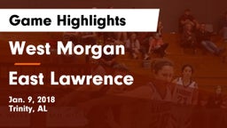 West Morgan  vs East Lawrence  Game Highlights - Jan. 9, 2018