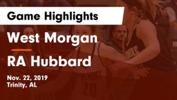 West Morgan  vs RA Hubbard Game Highlights - Nov. 22, 2019