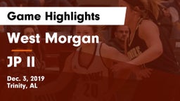 West Morgan  vs JP II Game Highlights - Dec. 3, 2019