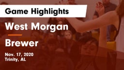 West Morgan  vs Brewer  Game Highlights - Nov. 17, 2020