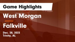 West Morgan  vs Falkville  Game Highlights - Dec. 28, 2023