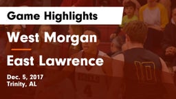 West Morgan  vs East Lawrence  Game Highlights - Dec. 5, 2017