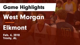 West Morgan  vs Elkmont Game Highlights - Feb. 6, 2018