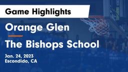 Orange Glen  vs The Bishops School Game Highlights - Jan. 24, 2023
