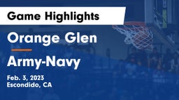 Orange Glen  vs Army-Navy  Game Highlights - Feb. 3, 2023