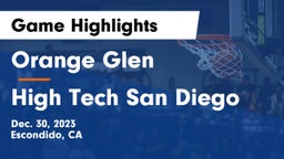 Orange Glen  vs High Tech San Diego Game Highlights - Dec. 30, 2023