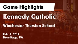 Kennedy Catholic  vs Winchester Thurston School Game Highlights - Feb. 9, 2019
