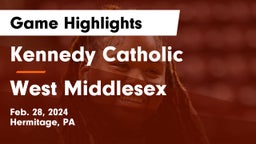 Kennedy Catholic  vs West Middlesex   Game Highlights - Feb. 28, 2024