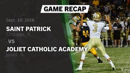 Recap: Saint Patrick  vs. Joliet Catholic Academy  2016