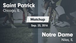 Matchup: Saint Patrick High vs. Notre Dame  2016