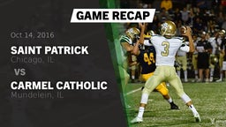 Recap: Saint Patrick  vs. Carmel Catholic  2016