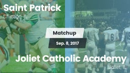 Matchup: Saint Patrick High vs. Joliet Catholic Academy  2017