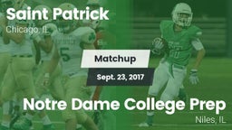 Matchup: Saint Patrick High vs. Notre Dame College Prep 2017