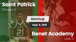 Matchup: Saint Patrick High vs. Benet Academy  2018