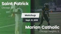 Matchup: Saint Patrick High vs. Marian Catholic  2018