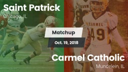 Matchup: Saint Patrick High vs. Carmel Catholic  2018