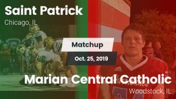 Matchup: Saint Patrick High vs. Marian Central Catholic  2019