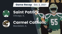 Recap: Saint Patrick  vs. Carmel Catholic  2021