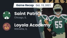 Recap: Saint Patrick  vs. Loyola Academy  2021