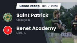 Recap: Saint Patrick  vs. Benet Academy  2023