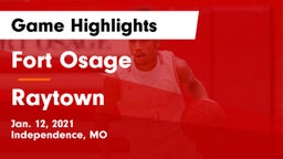 Fort Osage  vs Raytown  Game Highlights - Jan. 12, 2021