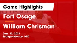 Fort Osage  vs William Chrisman  Game Highlights - Jan. 15, 2021