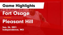 Fort Osage  vs Pleasant Hill  Game Highlights - Jan. 26, 2021