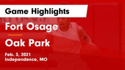 Fort Osage  vs Oak Park  Game Highlights - Feb. 3, 2021