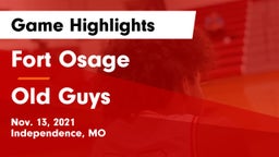 Fort Osage  vs Old Guys Game Highlights - Nov. 13, 2021