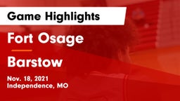 Fort Osage  vs Barstow  Game Highlights - Nov. 18, 2021