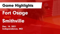 Fort Osage  vs Smithville  Game Highlights - Dec. 14, 2021