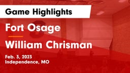 Fort Osage  vs William Chrisman  Game Highlights - Feb. 3, 2023