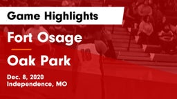 Fort Osage  vs Oak Park  Game Highlights - Dec. 8, 2020