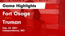 Fort Osage  vs Truman  Game Highlights - Feb. 22, 2021