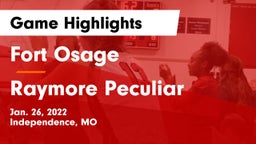 Fort Osage  vs Raymore Peculiar  Game Highlights - Jan. 26, 2022