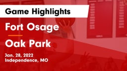 Fort Osage  vs Oak Park  Game Highlights - Jan. 28, 2022