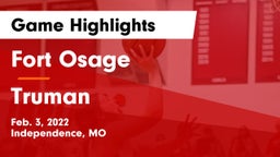 Fort Osage  vs Truman  Game Highlights - Feb. 3, 2022