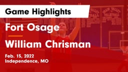 Fort Osage  vs William Chrisman  Game Highlights - Feb. 15, 2022