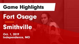 Fort Osage  vs Smithville  Game Highlights - Oct. 1, 2019