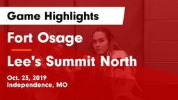 Fort Osage  vs Lee's Summit North  Game Highlights - Oct. 23, 2019