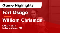 Fort Osage  vs William Chrisman  Game Highlights - Oct. 28, 2019