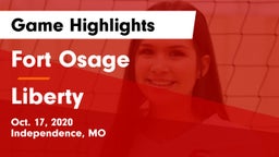 Fort Osage  vs Liberty  Game Highlights - Oct. 17, 2020