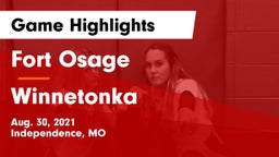 Fort Osage  vs Winnetonka  Game Highlights - Aug. 30, 2021