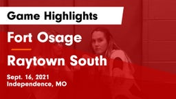 Fort Osage  vs Raytown South  Game Highlights - Sept. 16, 2021