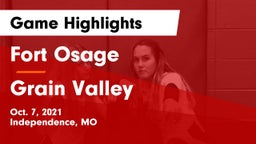 Fort Osage  vs Grain Valley  Game Highlights - Oct. 7, 2021