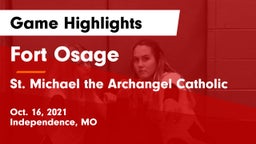 Fort Osage  vs St. Michael the Archangel Catholic  Game Highlights - Oct. 16, 2021