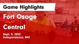 Fort Osage  vs Central  Game Highlights - Sept. 5, 2023