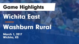 Wichita East  vs Washburn Rural Game Highlights - March 1, 2017