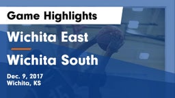 Wichita East  vs Wichita South  Game Highlights - Dec. 9, 2017