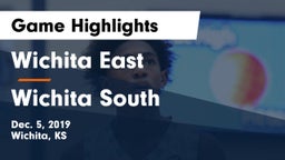 Wichita East  vs Wichita South  Game Highlights - Dec. 5, 2019